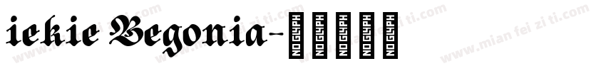 iekie Begonia字体转换